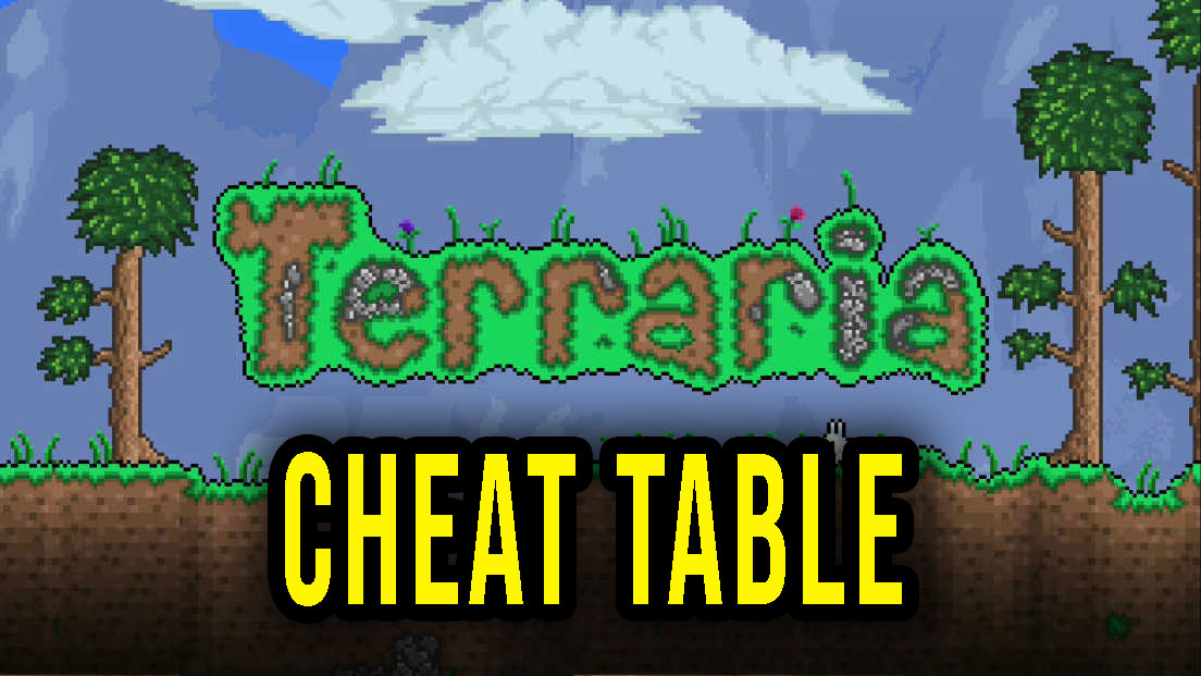 Terraria – Cheat Table for Cheat Engine