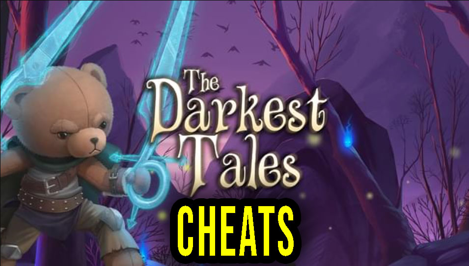 The Darkest Tales – Cheaty, Trainery, Kody