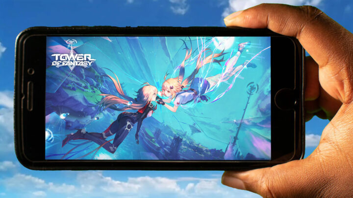 Tower of Fantasy Mobile – Jak grać na telefonie z systemem Android lub iOS?
