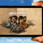 UNCHARTED Legacy of Thieves Collection Mobile
