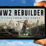WW2 Rebuilder Mobile - Jak grać na telefonie z systemem Android lub iOS?