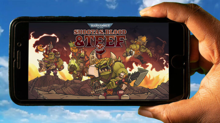 Warhammer 40,000: Shootas, Blood & Teef Mobile – How to play on an Android or iOS phone?