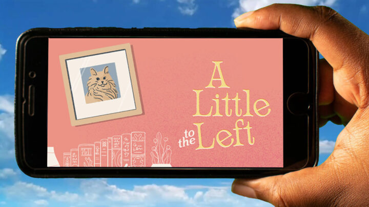 A Little to the Left Mobile – How to play on an Android or iOS phone?
