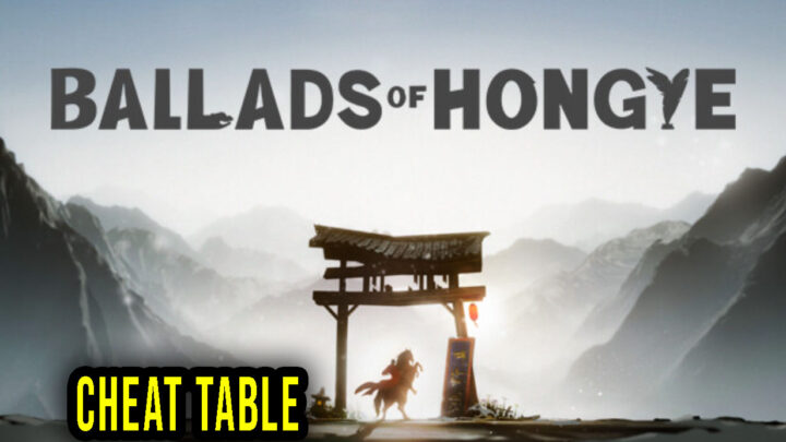 Ballads of Hongye – Cheat Table for Cheat Engine