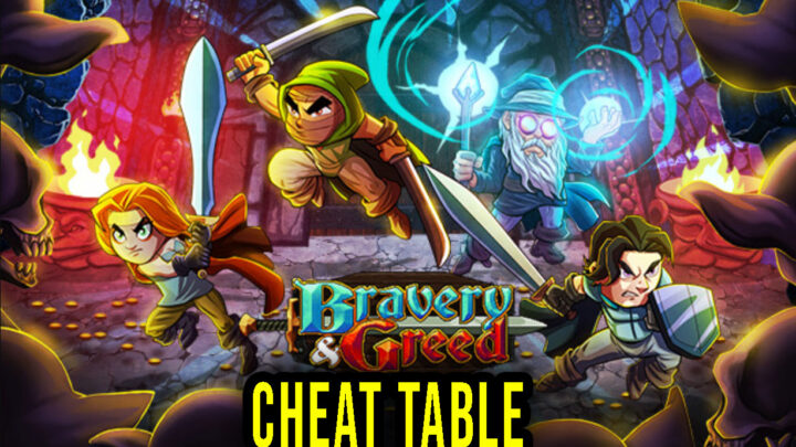 Bravery and Greed – Cheat Table do Cheat Engine