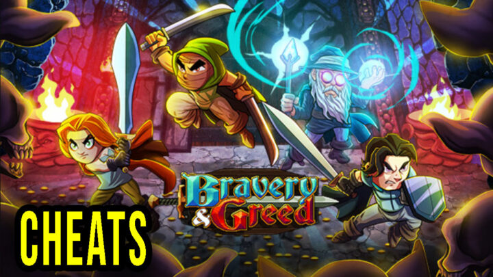 Bravery and Greed – Cheats, Trainers, Codes