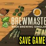 Brewmaster-Beer-Brewing-Simulator-Save-Game