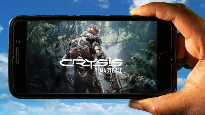 Crysis Remastered Mobile – How to play on an Android or iOS phone?
