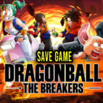 DRAGON-BALL-THE-BREAKERS-Save-Game