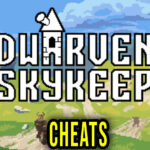 Dwarven Skykeep Cheats