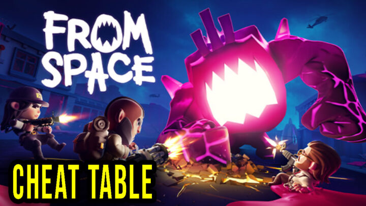 From Space – Cheat Table for Cheat Engine