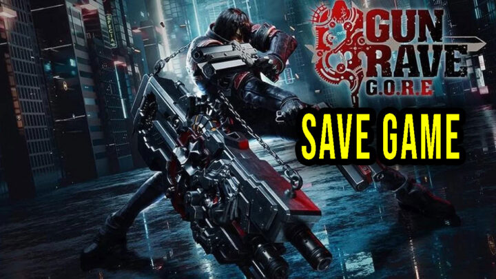 Gungrave G.O.R.E – Save game – location, backup, installation