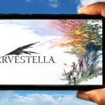 HARVESTELLA Mobile - How to play on an Android or iOS phone?