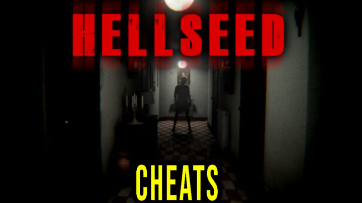 HELLSEED – Cheats, Trainers, Codes