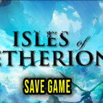 Isles-of-Etherion-Save-Game