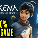 Kena Bridge of Spirits 100% Save Game