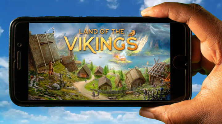 Land of the Vikings Mobile – How to play on an Android or iOS phone?