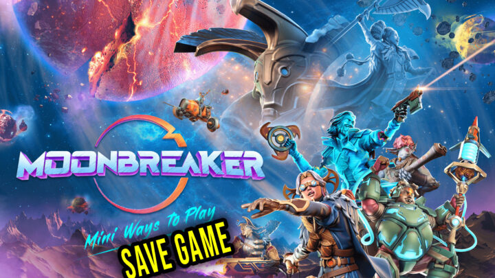 Moonbreaker – Save game – location, backup, installation