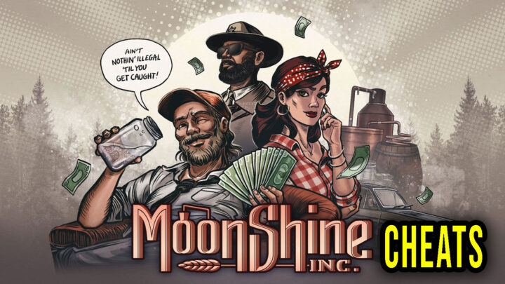 Moonshine Inc. – Cheaty, Trainery, Kody