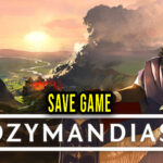 Ozymandias-Save-Game