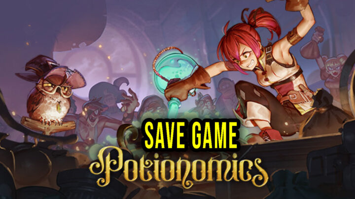 Potionomics – Save game – location, backup, installation