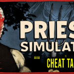 Priest-Simulator-Cheat-Table