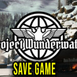 Project-Wunderwaffe-Save-Game