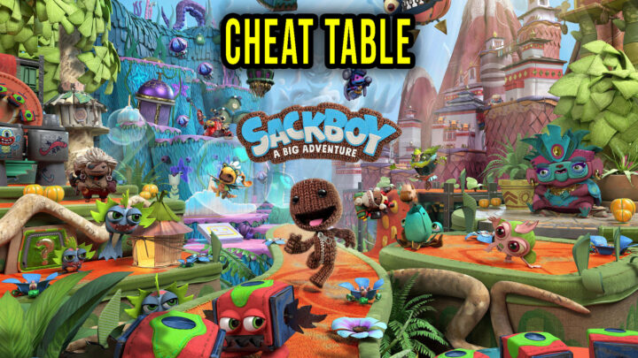 Sackboy: A Big Adventure – Cheat Table do Cheat Engine