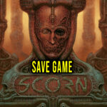Scorn-Save-Game