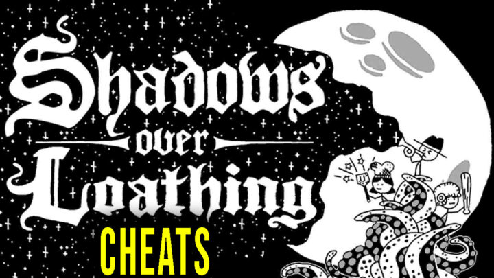 Shadows Over Loathing – Cheaty, Trainery, Kody