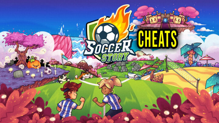 Soccer Story – Cheats, Trainers, Codes