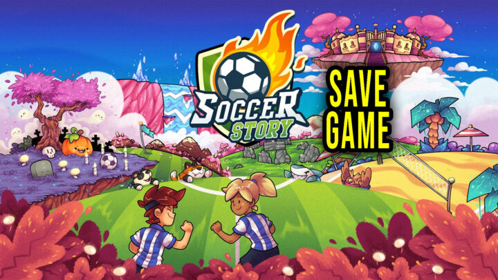 Soccer Story – Save game – location, backup, installation