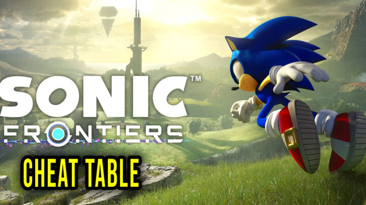 Sonic Frontiers – Cheat Table do Cheat Engine