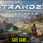 Stranded-Alien-Dawn-Save-Game