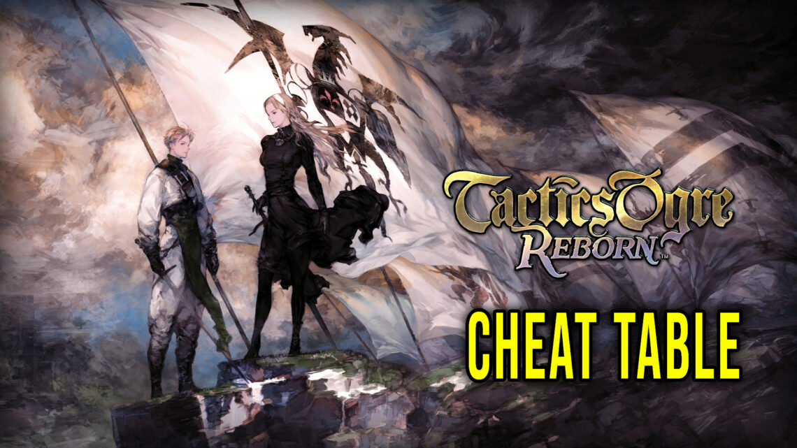 Tactics Ogre: Reborn – Cheat Table for Cheat Engine