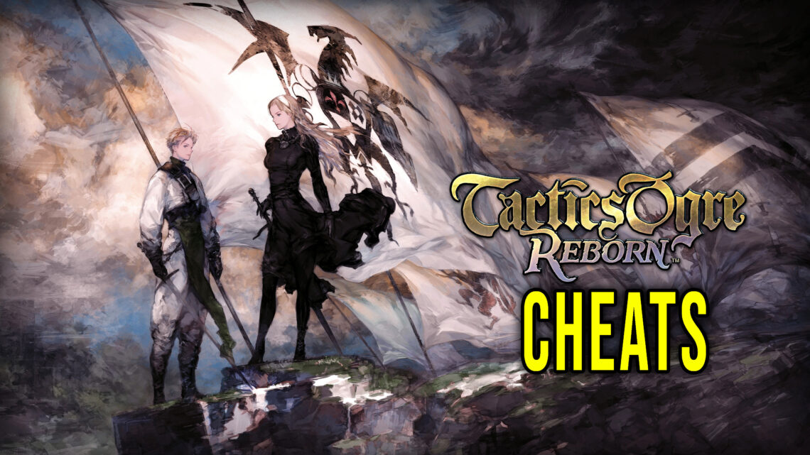 Tactics Ogre: Reborn – Cheats, Trainers, Codes