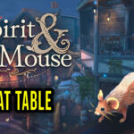 The Spirit and the Mouse Cheat Table