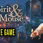 The Spirit and the Mouse Save Game