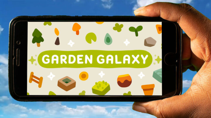 Garden Galaxy Mobile – Jak grać na telefonie z systemem Android lub iOS?