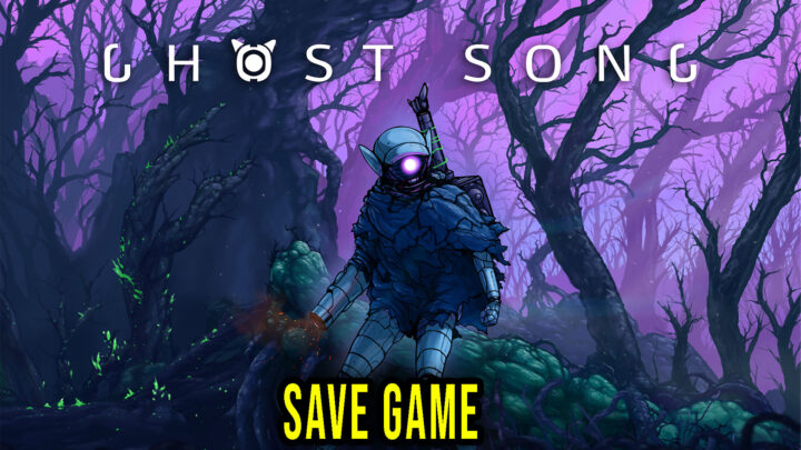Ghost Song – Save game – location, backup, installation