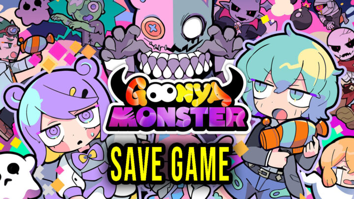 Goonya Monster – Save game – location, backup, installation