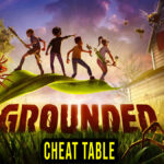 Grounded - Cheat Table do Cheat Engine
