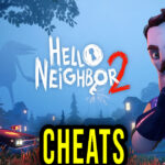 Hello Neighbor 2 - Cheaty, Trainery, Kody