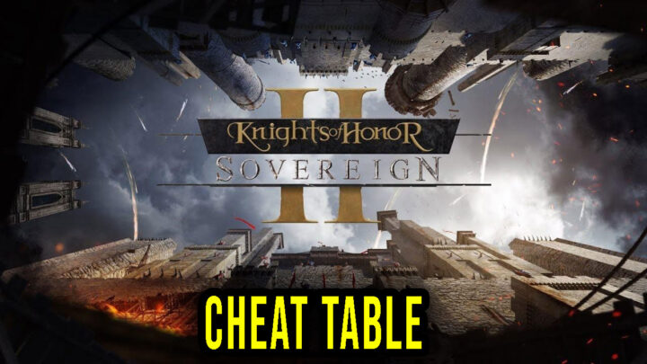 Knights of Honor II: Sovereign – Cheat Table do Cheat Engine