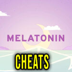 Melatonin - Cheats, Trainers, Codes