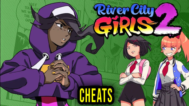 River City Girls 2 – Cheaty, Trainery, Kody