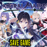 SAMURAI MAIDEN – Save game – location, backup, installation