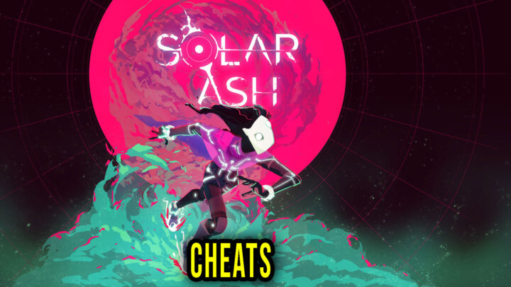 Solar Ash – Cheaty, Trainery, Kody