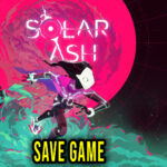 Solar Ash Save Game