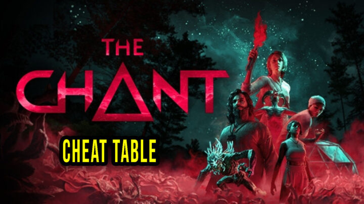 The Chant – Cheat Table do Cheat Engine